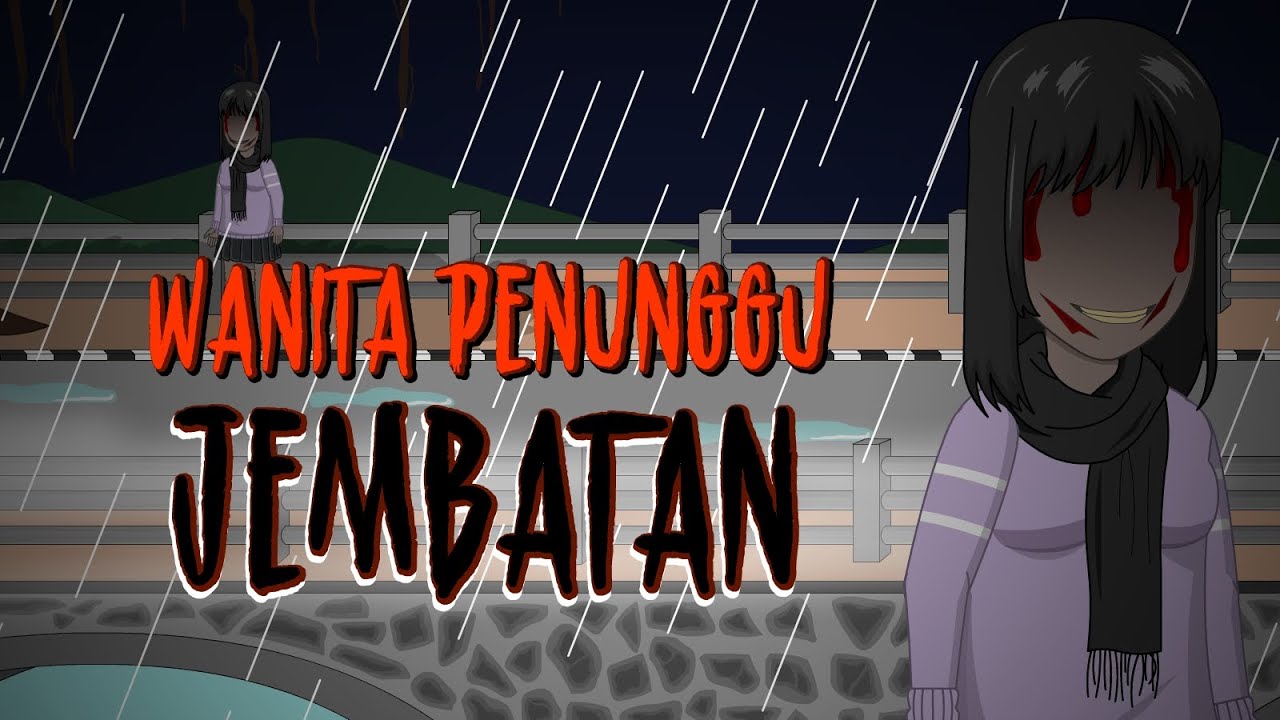 WANITA PENUNGGU JEMBATAN | ANIMASI HOROR cover art