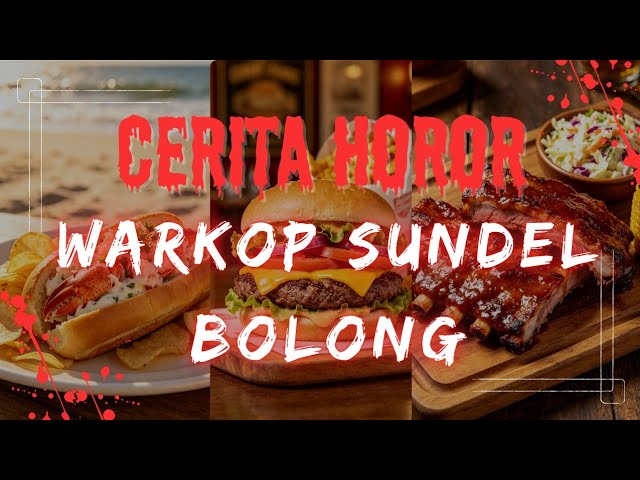 CERITA HOROR SERAM SAMBIL MASAK MOY BI NAD || WARKOP SUNDEL BOLONG #ceritahororindonesia #horor cover art