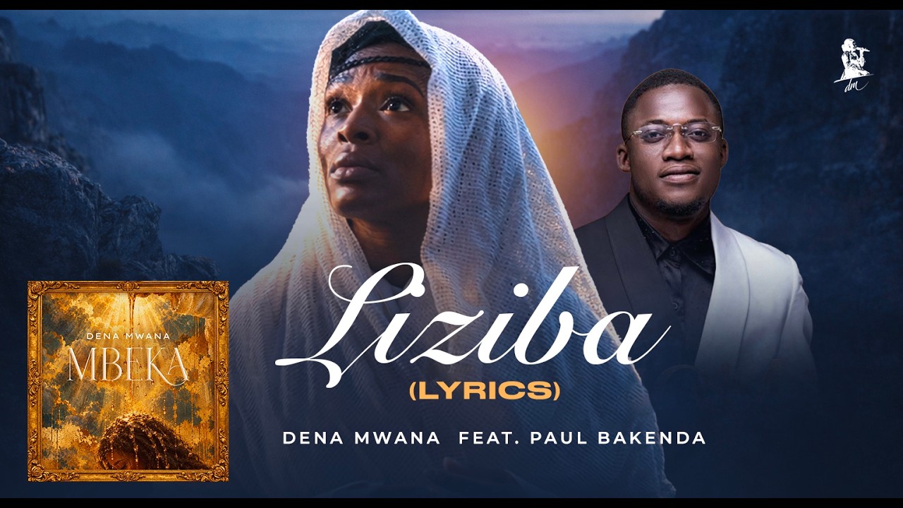 Dena Mwana - LIZIBA (feat. Paul Bakenda) [Lyrics video] cover art