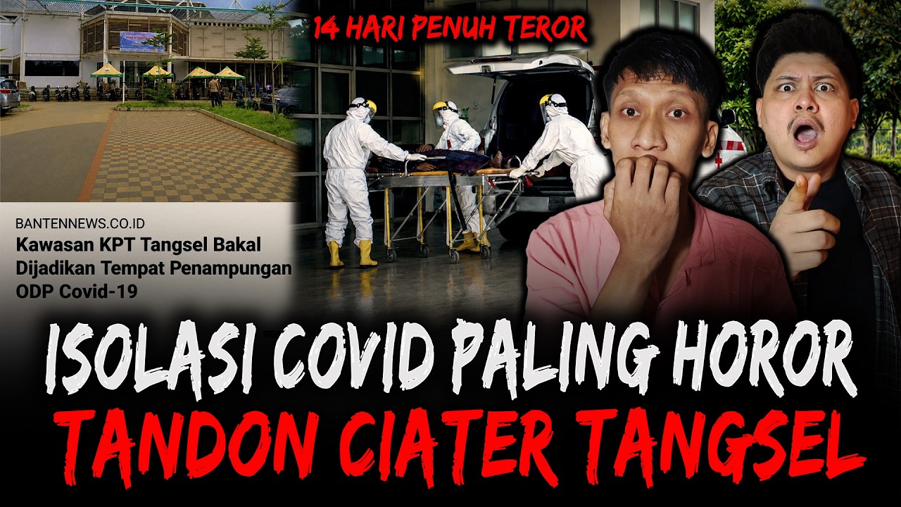 KOK BISA SEREM GINI ?? 14 HARI ISOLASI COVID DI TANDON CIATER cover art