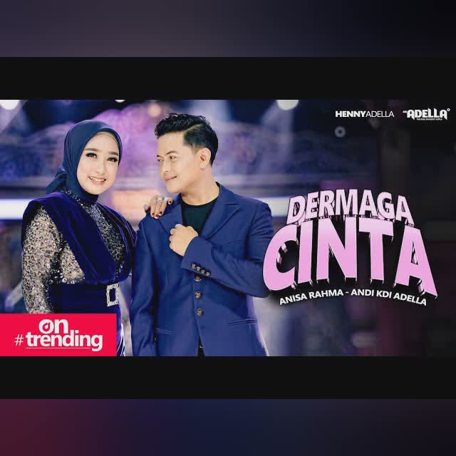 DERMAGA CINTA - Anisa Rahma Ft. Andi KDI Adella - OM ADELLA cover art