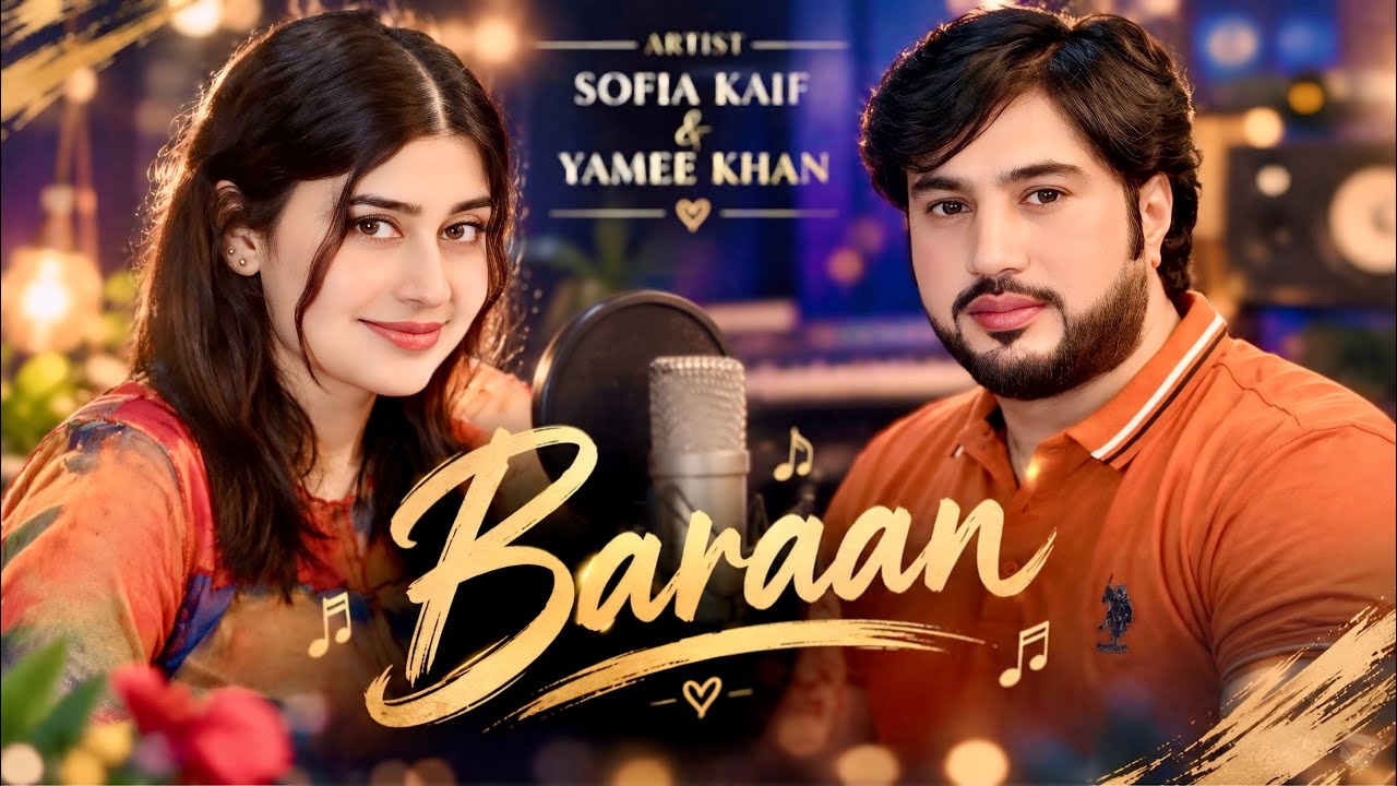 Baraan | باران | Sofia Kaif & @YameeStudioOfficial Pashto پشتو Song 2026| 4K Video by SK Productions cover art