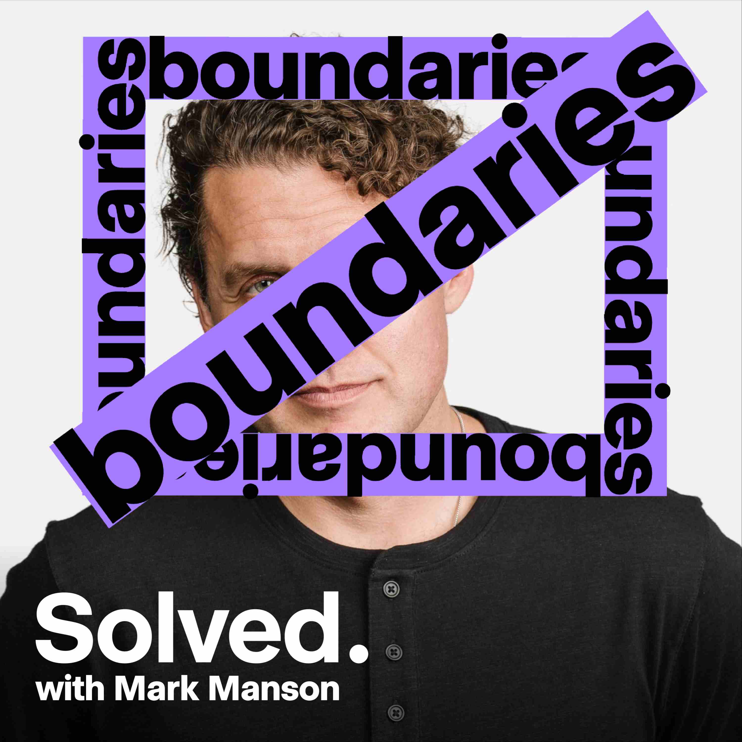 How to Set (And Keep) Your Boundaries, Solved cover art