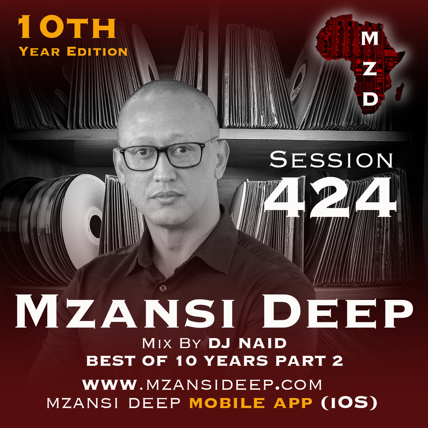 Session 424 - DJ Naid - Best of 10 Years Prt 2 - Soulful House cover art