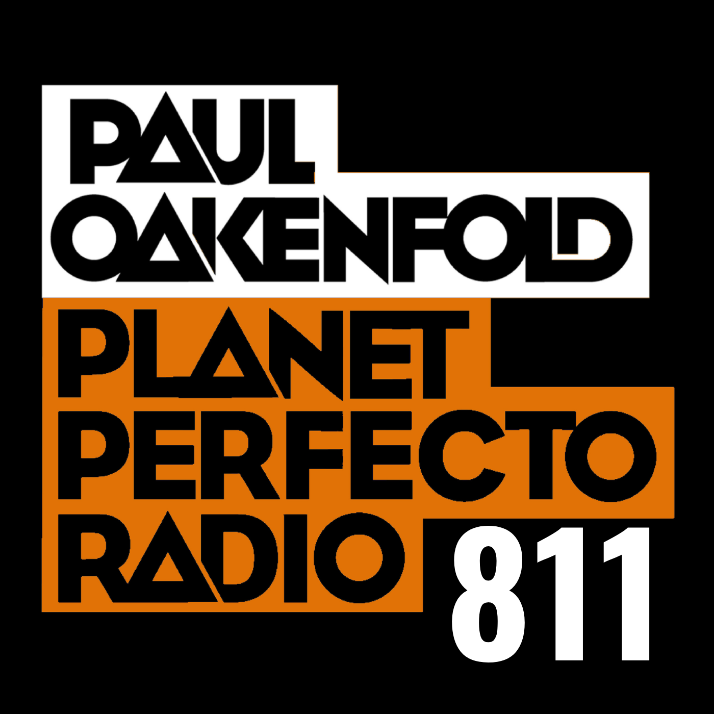 Planet Perfecto Podcast 811 ft. Paul Oakenfold cover art