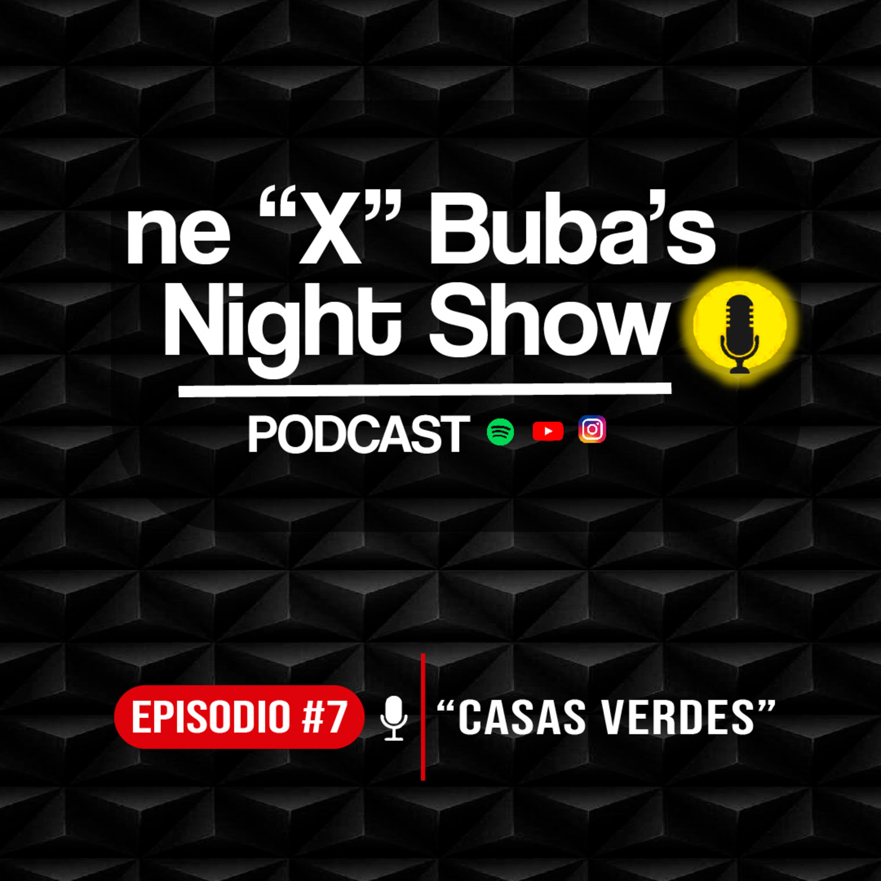 Episodio 7 - Casas verdes