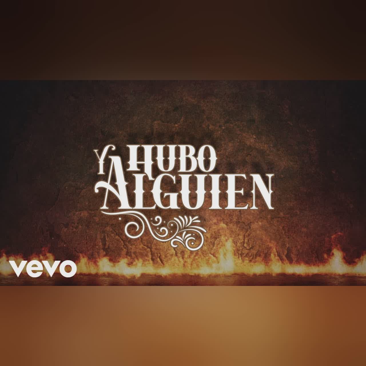 Y Hubo Alguien (LETRA) cover art
