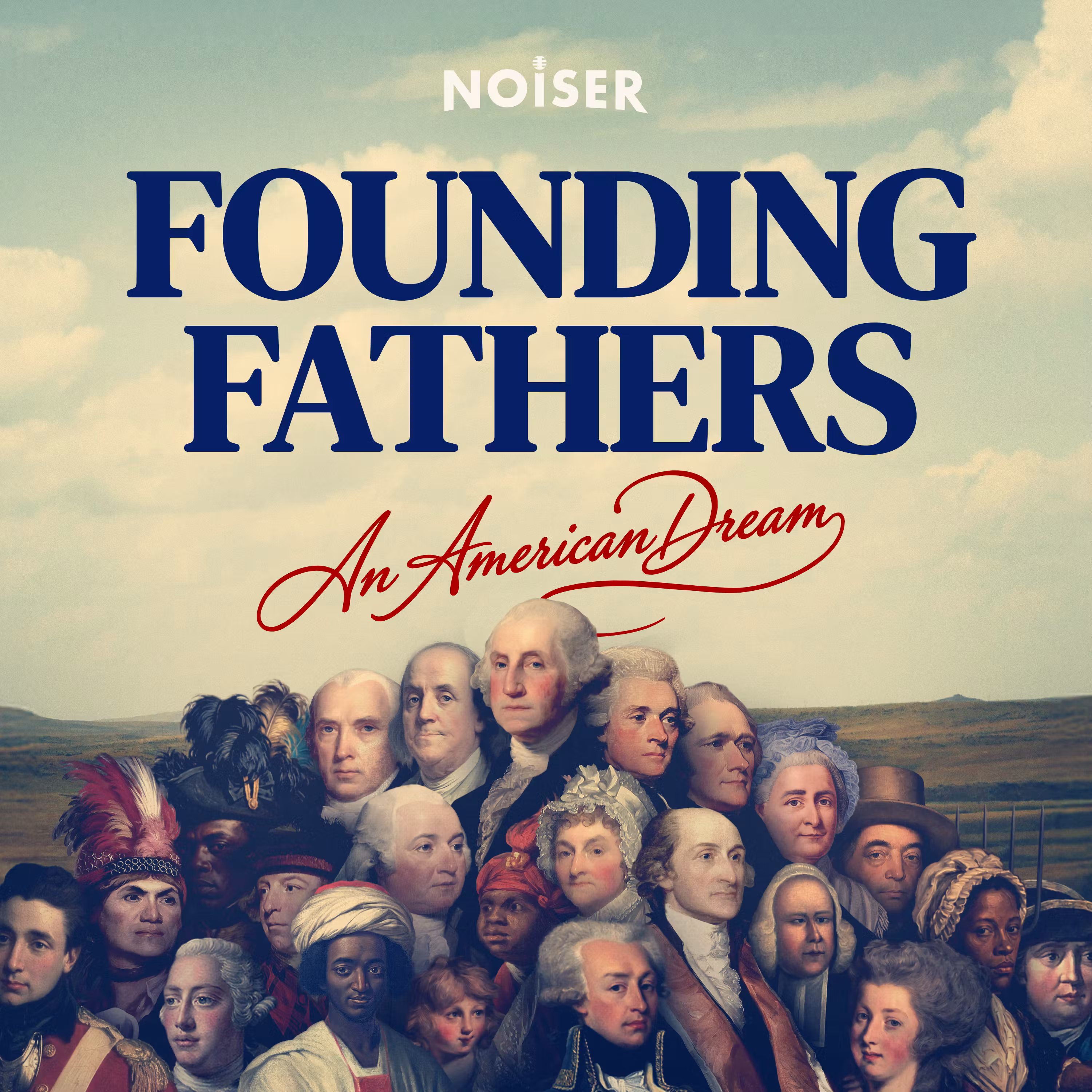 Introducing: Founding Fathers: An American Dream - Episode 1