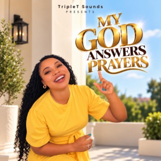 My God Answers Prayers cover art