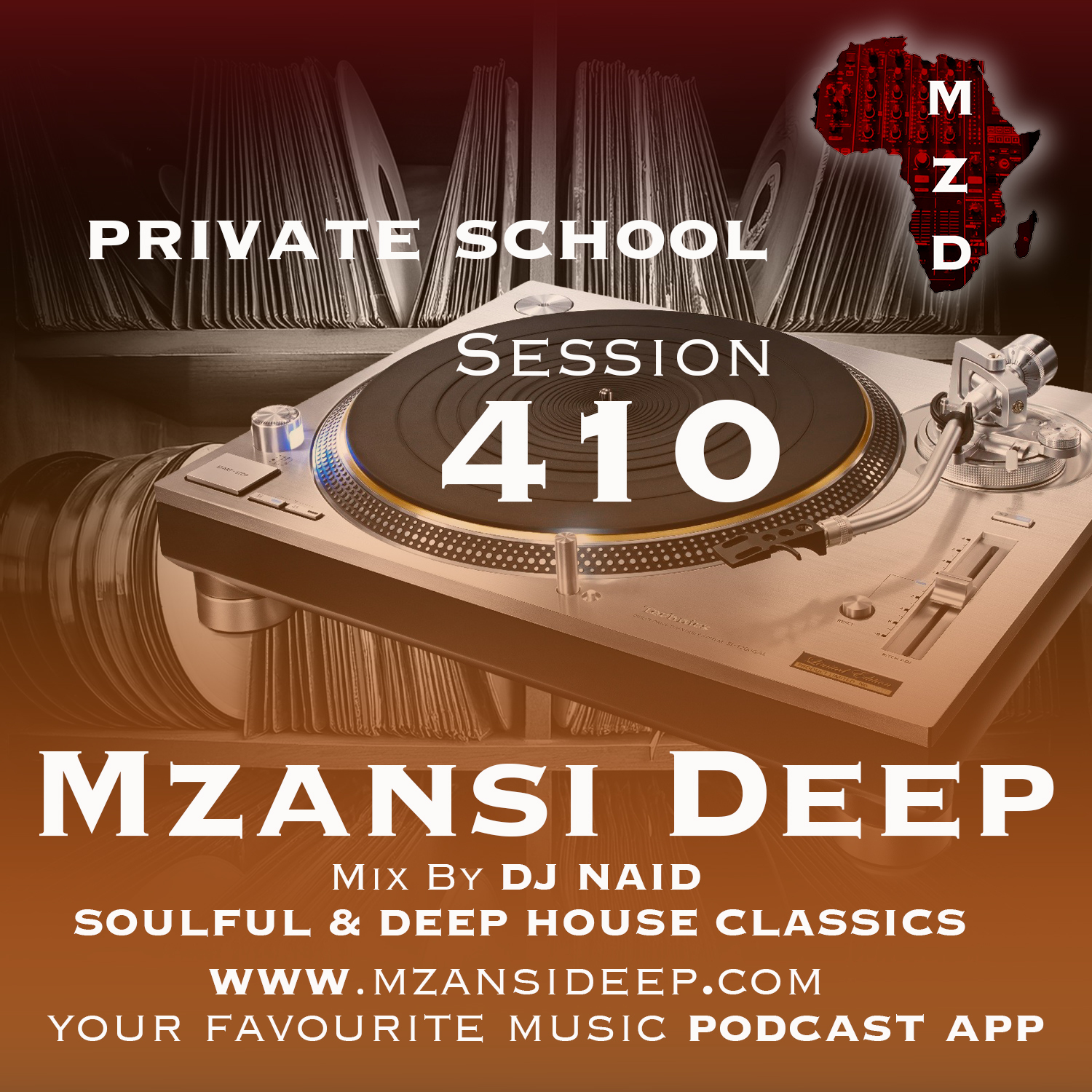 Session 410 PRIVATE SCHOOL - DJ Naid - Soulful & Deep House Classics cover art