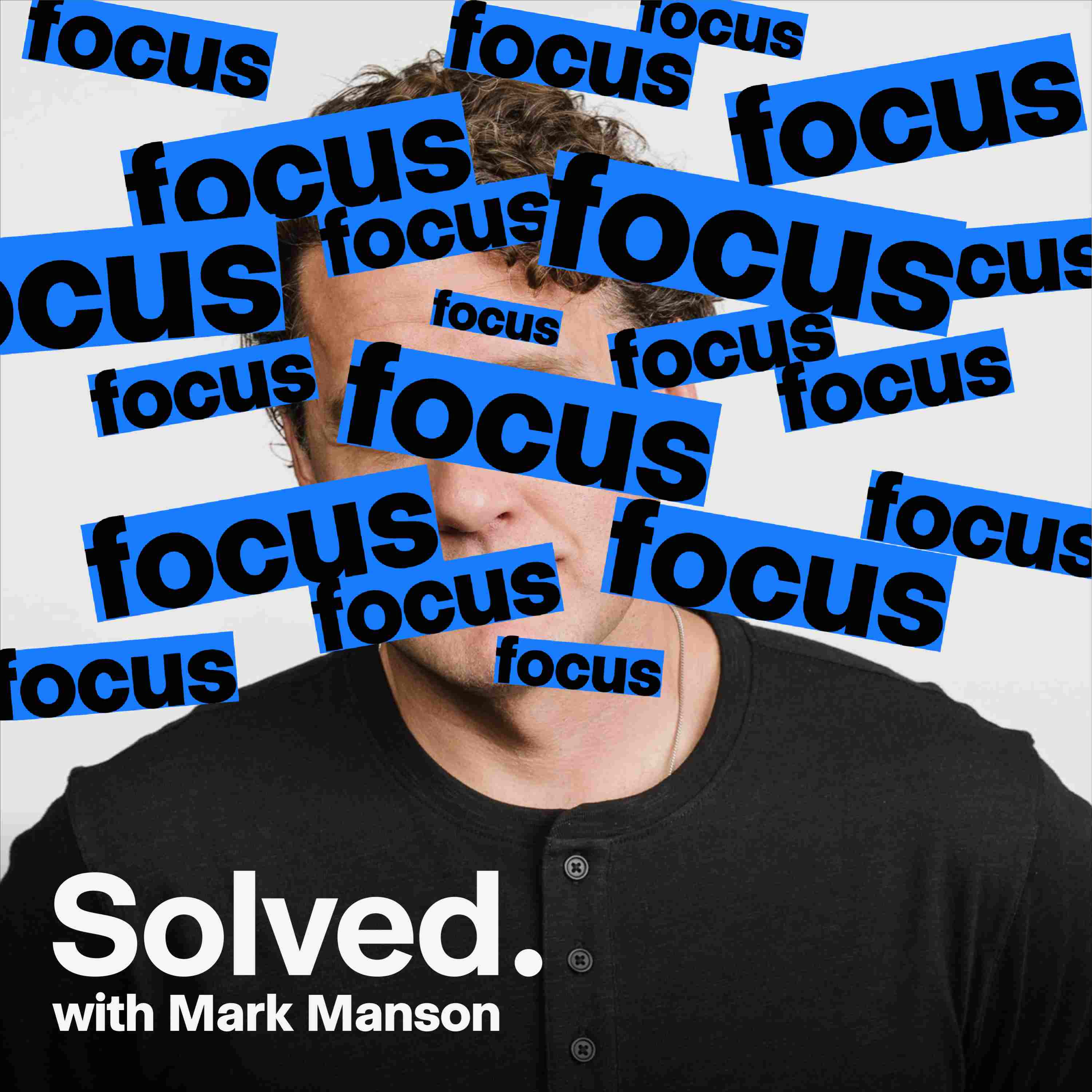 Focus, Solved
