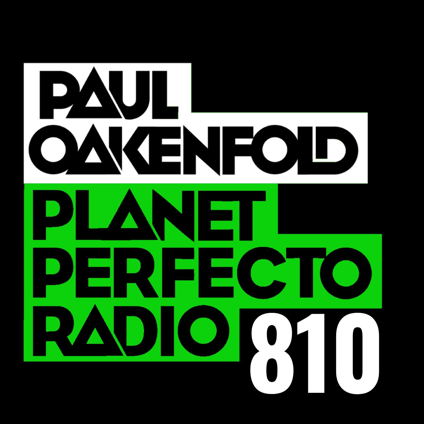 Planet Perfecto Podcast 810 ft. Paul Oakenfold cover art