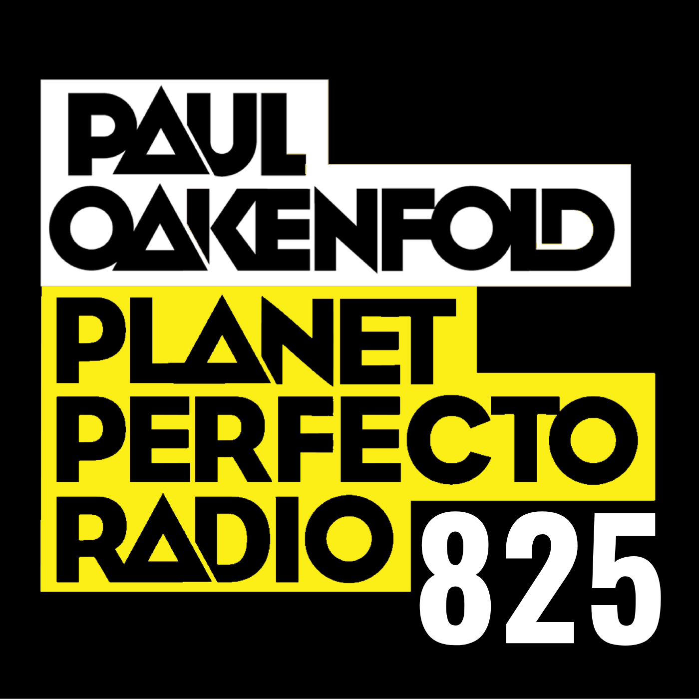 Planet Perfecto Podcast 825 ft. Paul Oakenfold cover art