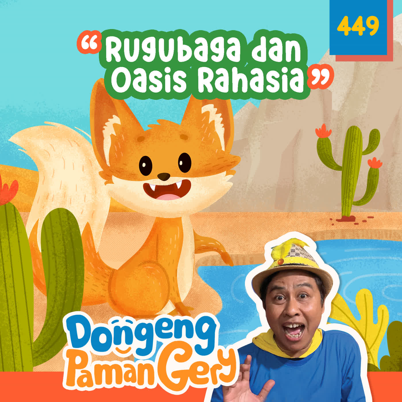 PODCAST DONGENG: EPS.449 RUGUBAGA DAN OASIS RAHASIA cover art