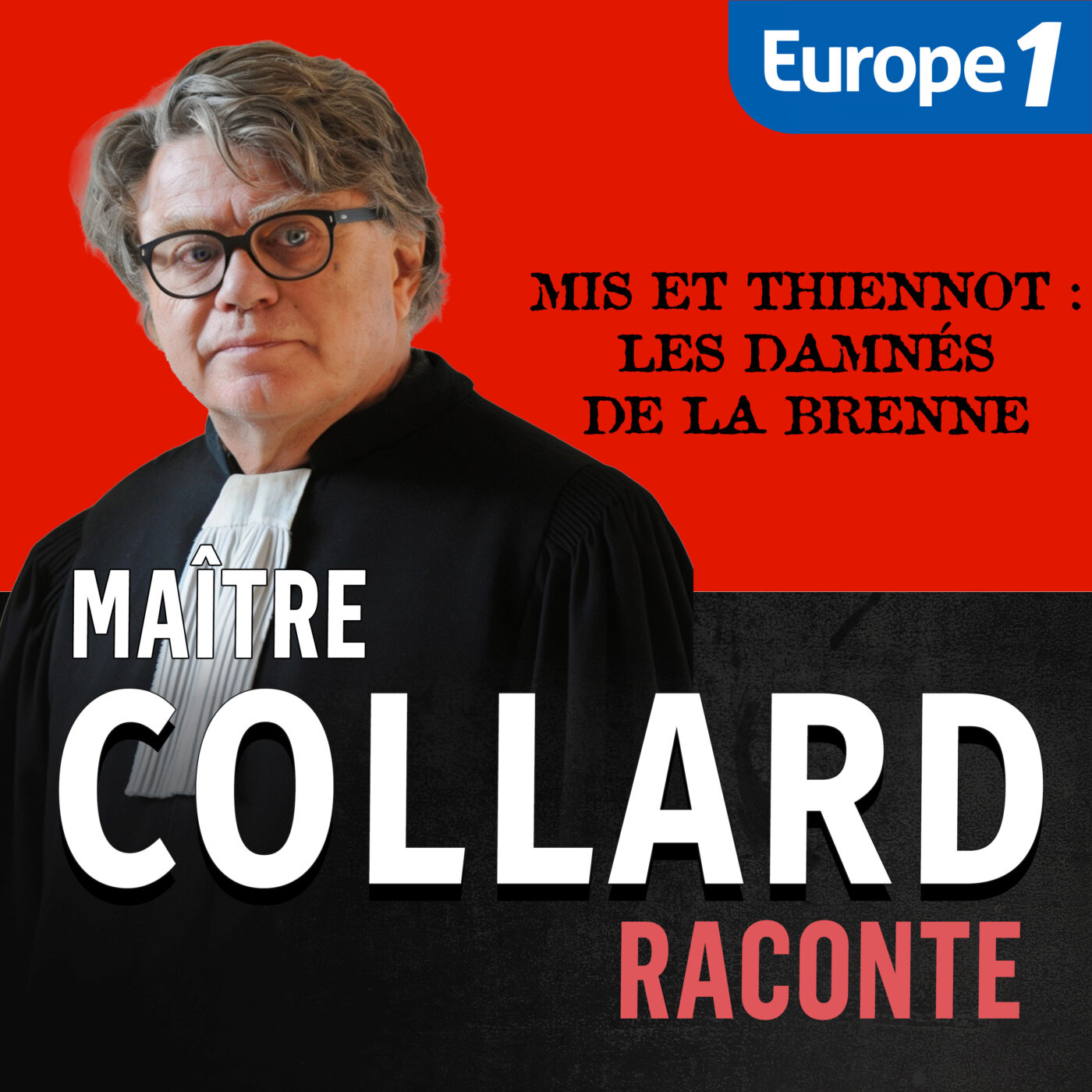 Maître Collard Raconte... Mis et Thiennot : Les damnés de la Brenne [3/3] cover art