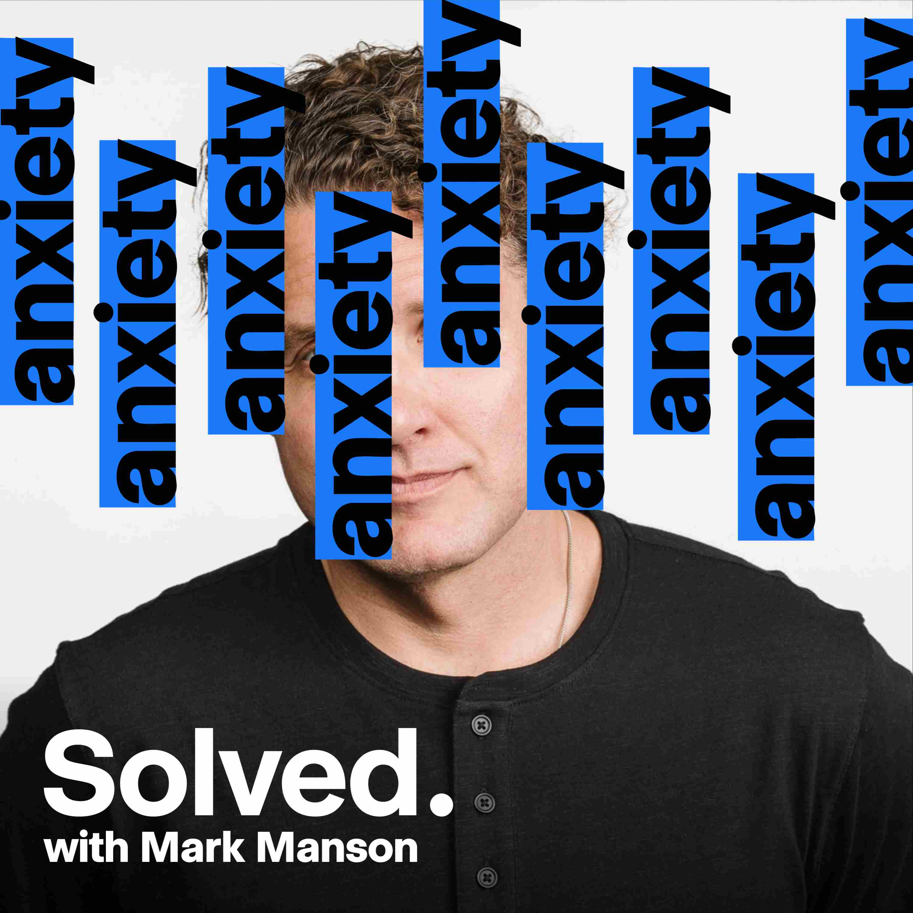 How to Overcome Anxiety, Solved cover art