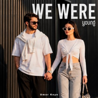 We Were Young cover art