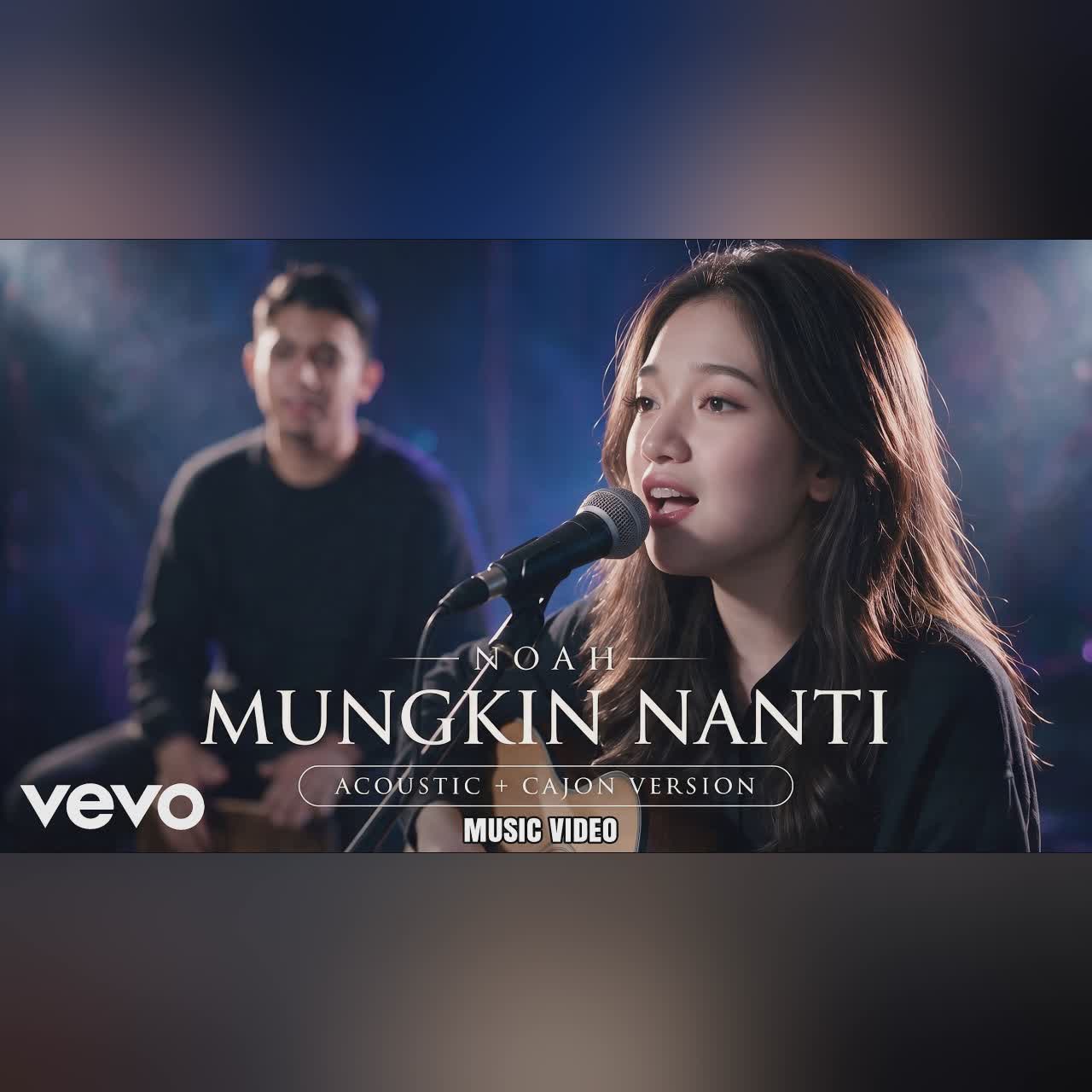 MUNGKIN NANTI - NOAH | ACOUSTIC + CAJON VERSION (Music Video) cover art