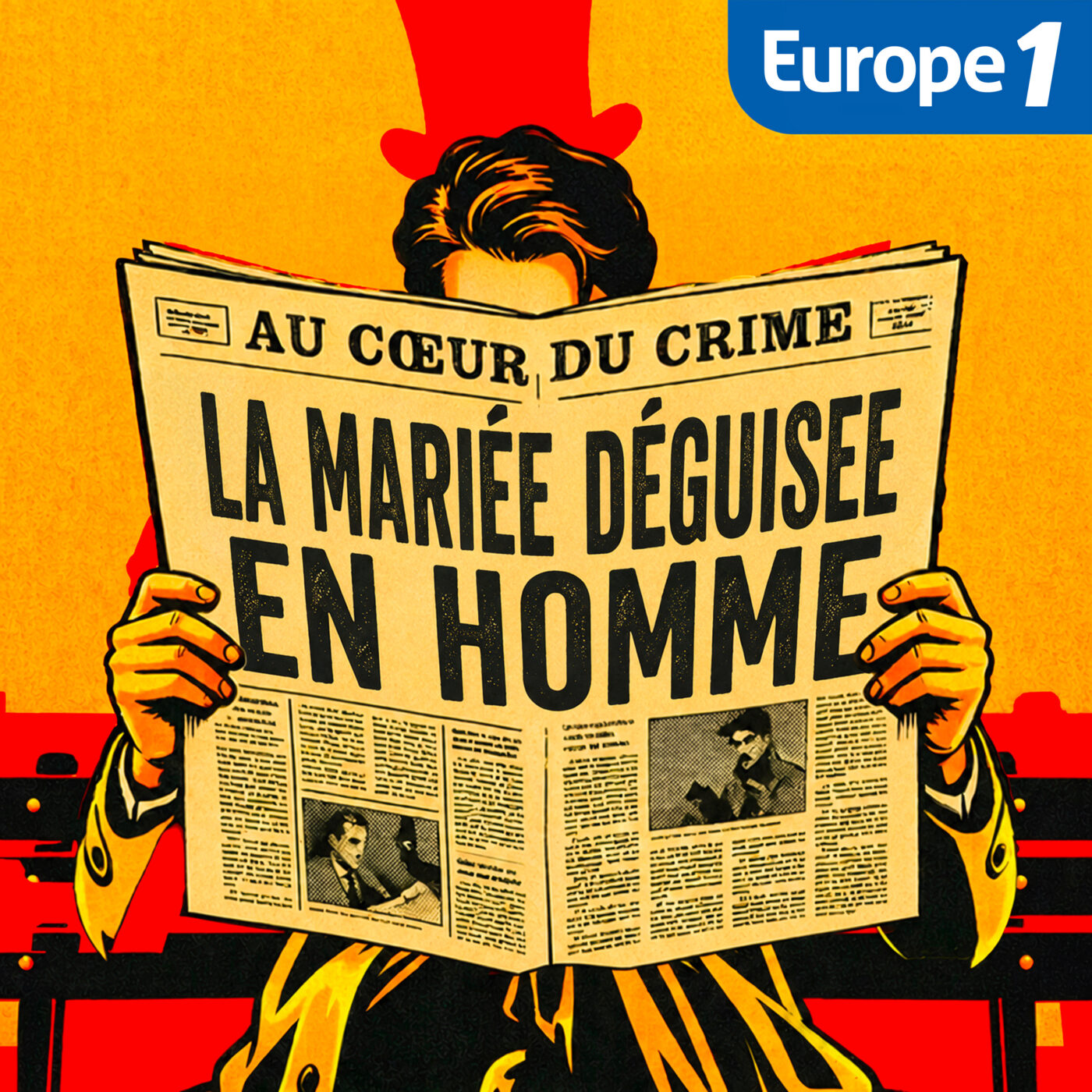 Europe 1 raconte... Les grands faits divers : La mariée déguisée en homme cover art