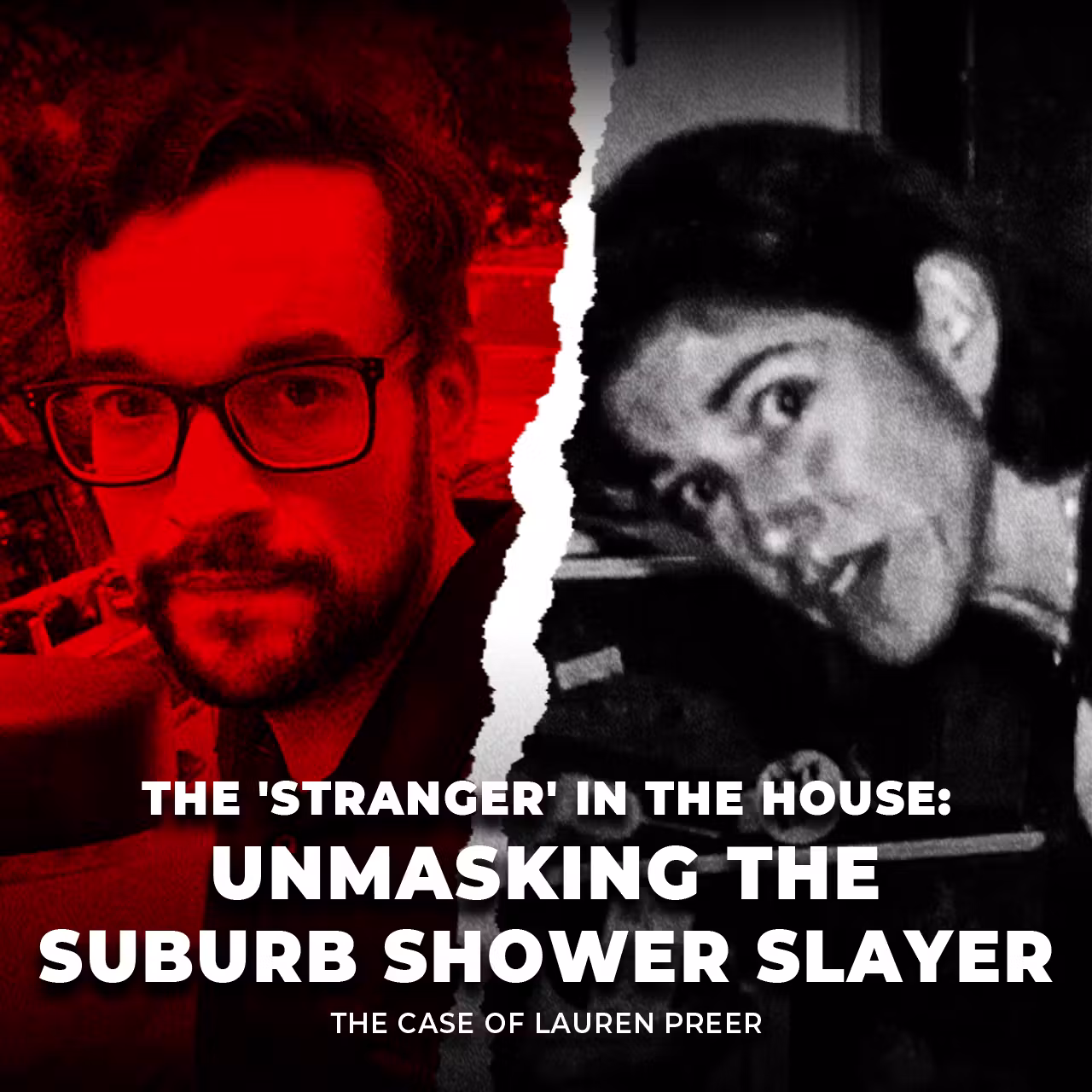The ‘Stranger’ in the House | The Case of Leslie Preer | UNSEEN cover art