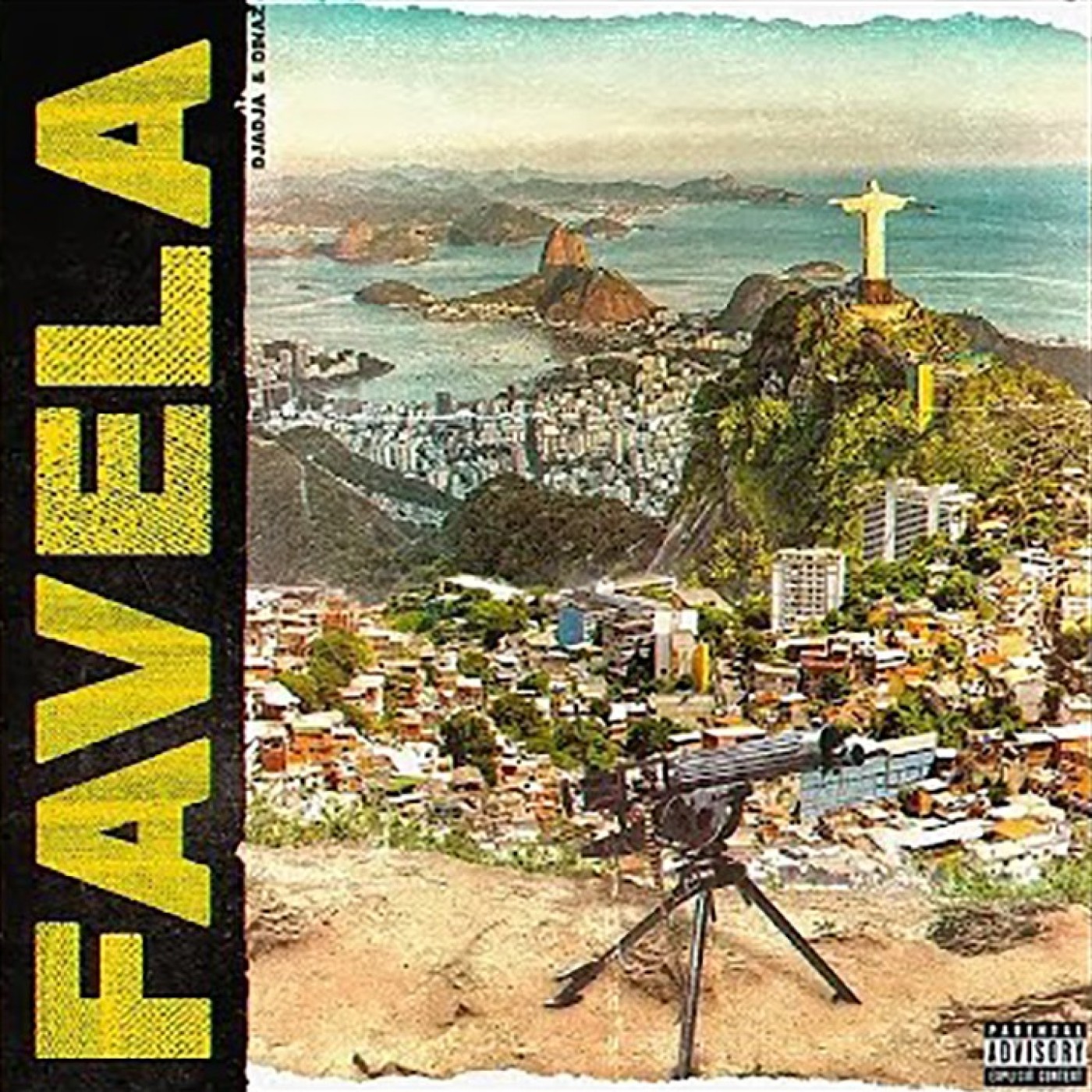 DJADJA & DINAZ-Favela - UN SON POUR LES DARONS AVEC RAPHAËL cover art