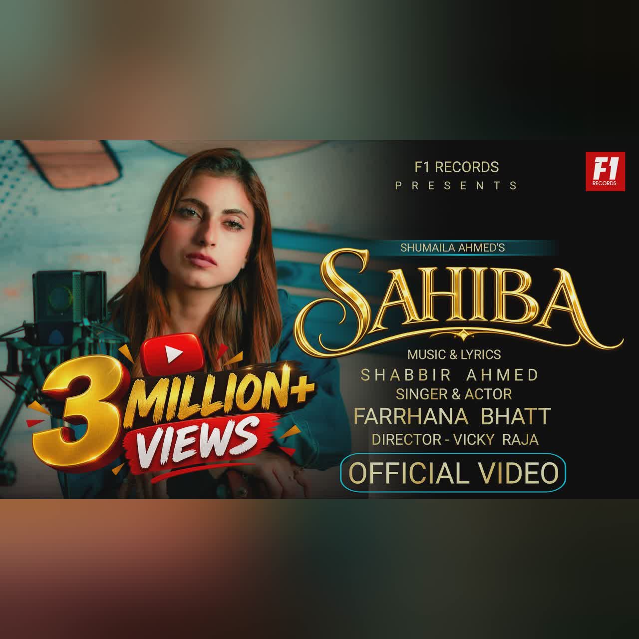 Sahiba (Official Video) | Farrhana Bhatt | Shabbir Ahmed | Latest Songs 2026 | Big Boss 20 cover art