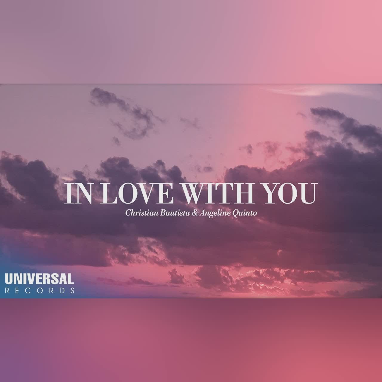 Christian Bautista, Angeline Quinto - In Love With You (Official Lyric Video) cover art