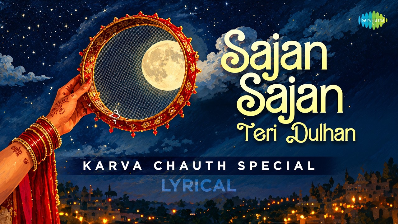 Sajan Sajan Teri Dulhan | Karwa Chauth Special | Aarzoo | Madhuri Dixit, Saif Ali Khan, Alka Yagnik cover art
