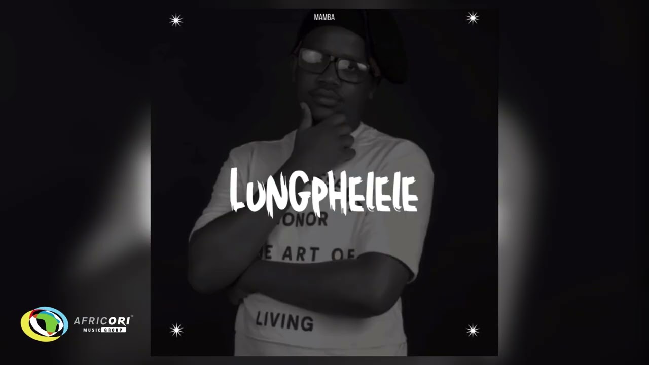 Mamba - Lungphelele (Official Audio) cover art