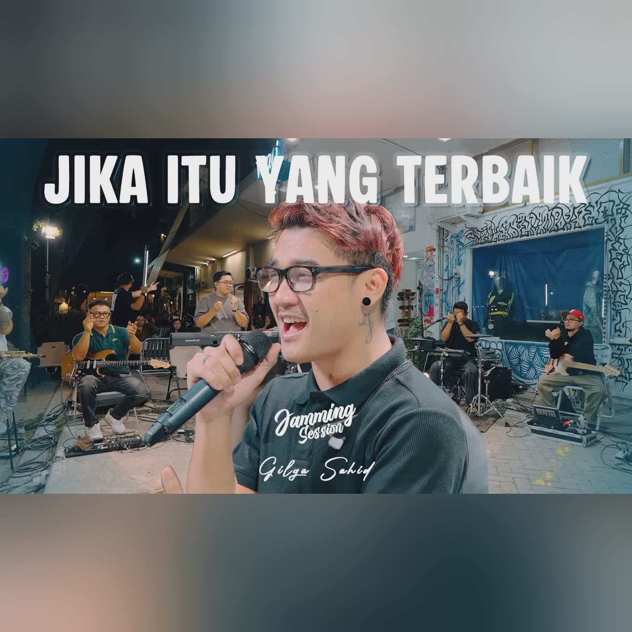 GILGA SAHID - JIKA ITU YANG TERBAIK ( Royal Music Live - Jamming Session ) cover art