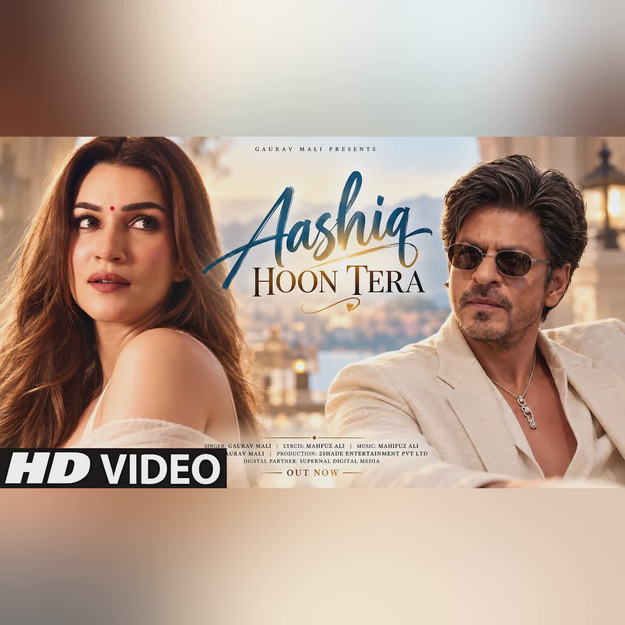 New Song 2026 | New Hindi Song | Aashiq Hoon Tera | Shahrukh Khan | Kriti Sanon | New Song cover art