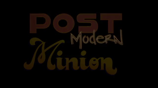Post Modern Minion